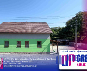 NA PREDAJ dom/reštaurácia, Moravské Lieskové, časť Šance