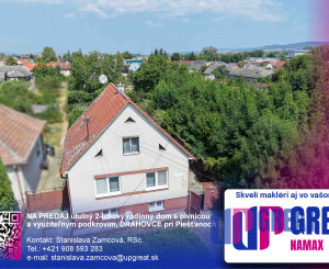 REZERVOVANÉ - 2,5-izbový rodinný dom s pivnicou a využiteľným podkrovím, DRAHOVCE