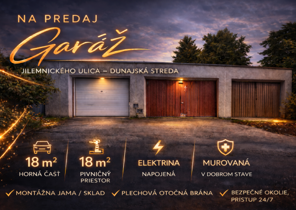 Dvojpodlažná Garáž 36m2 na Jilemnického, Dunajská Streda