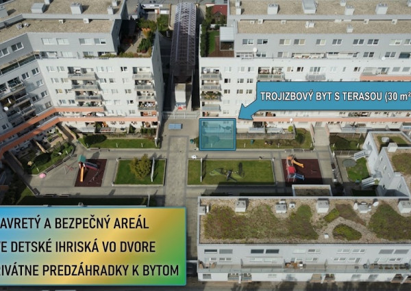 3-izbový byt s 30 m² terasou v bezpečnom uzavretom areáli